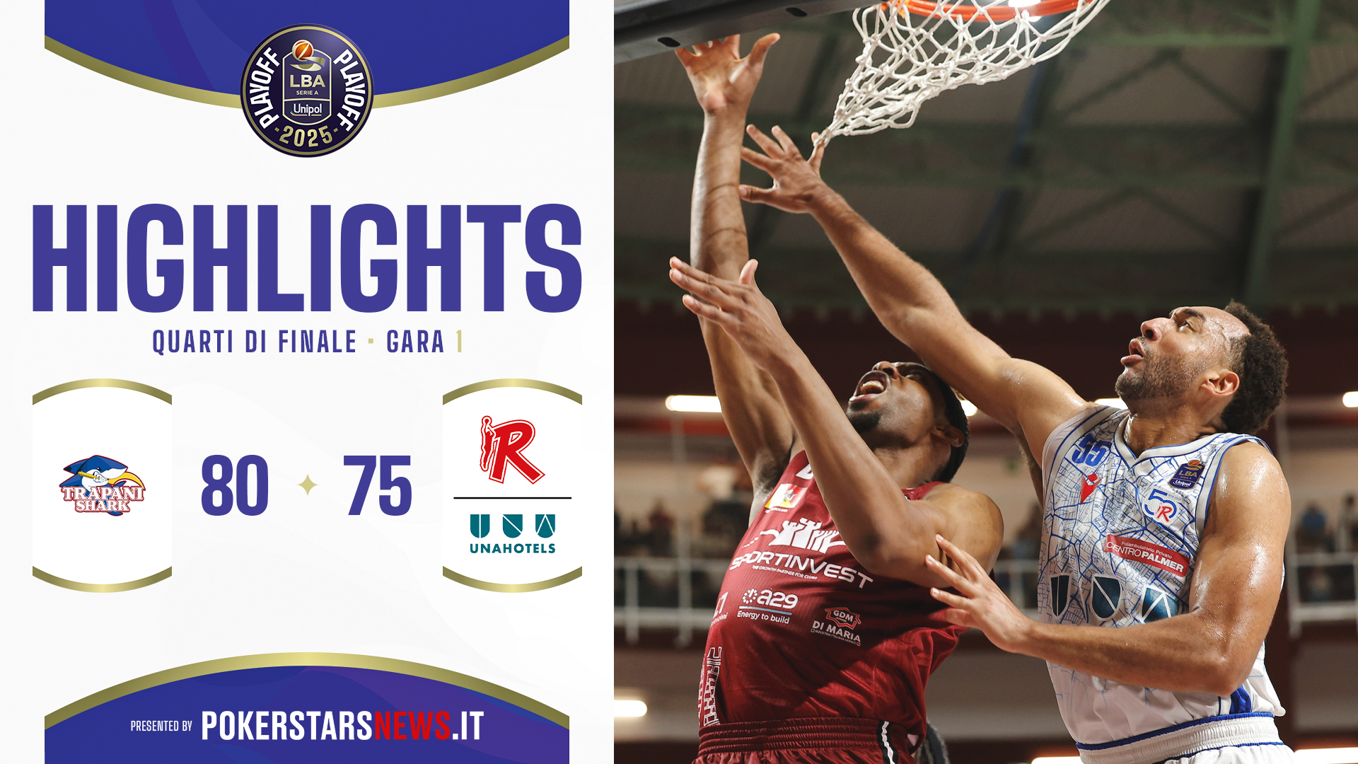 immagine - Trapani Shark - UNAHOTELS Reggio Emilia | Quarti di Finale | Gara-1