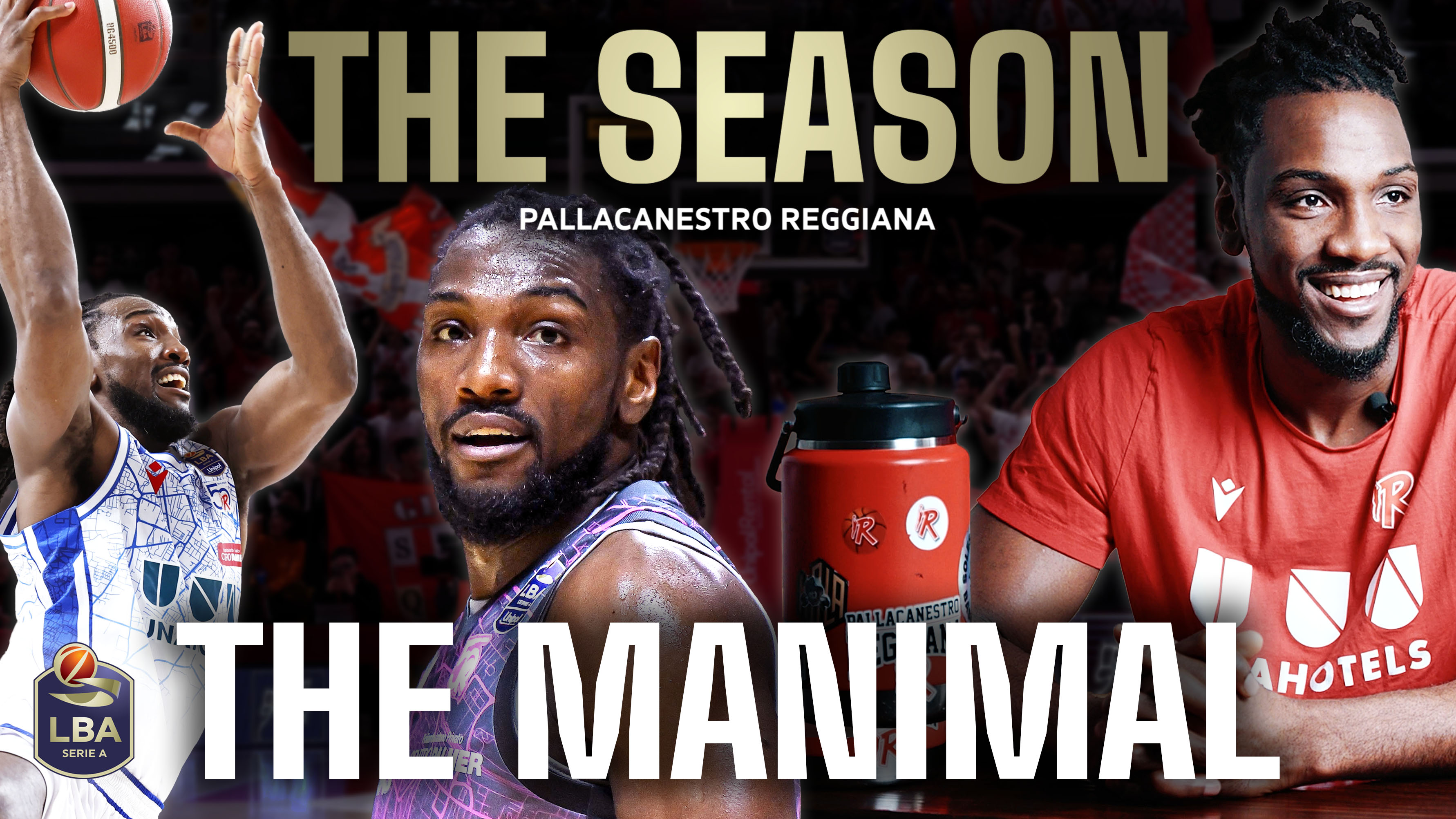 The Season: Pallacanestro Reggiana | The Manimal