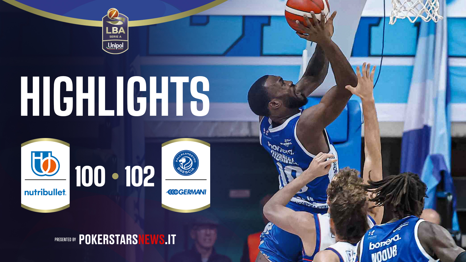 immagine - NutriBullet Treviso Basket - Germani Brescia | PokerstarsNews Highlights Serie A Unipol 2025/2026
