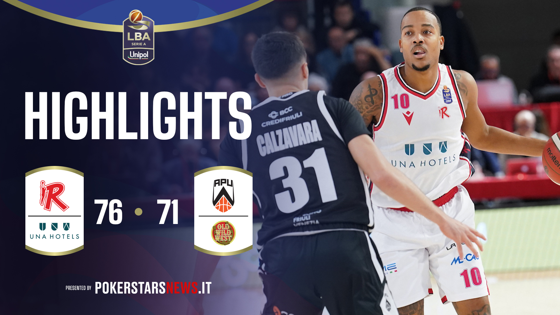 immagine - UNA Hotels Reggio Emilia - APU Old Wild West Udine | PokerstarsNews Highlights Serie A Unipol 2025/2026