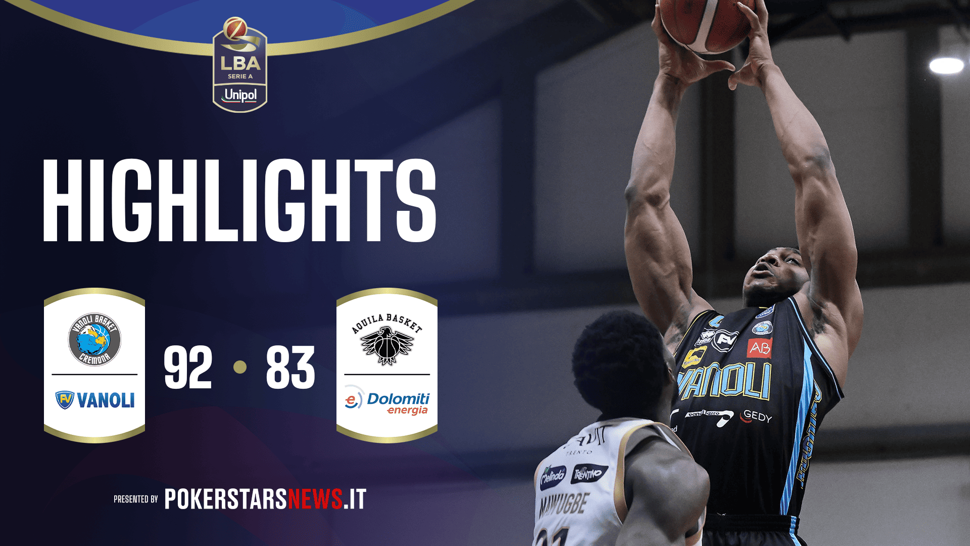 immagine - Vanoli Basket Cremona - Dolomiti Energia Trentino | PokerstarsNews Highlights Serie A Unipol 2025/2026
