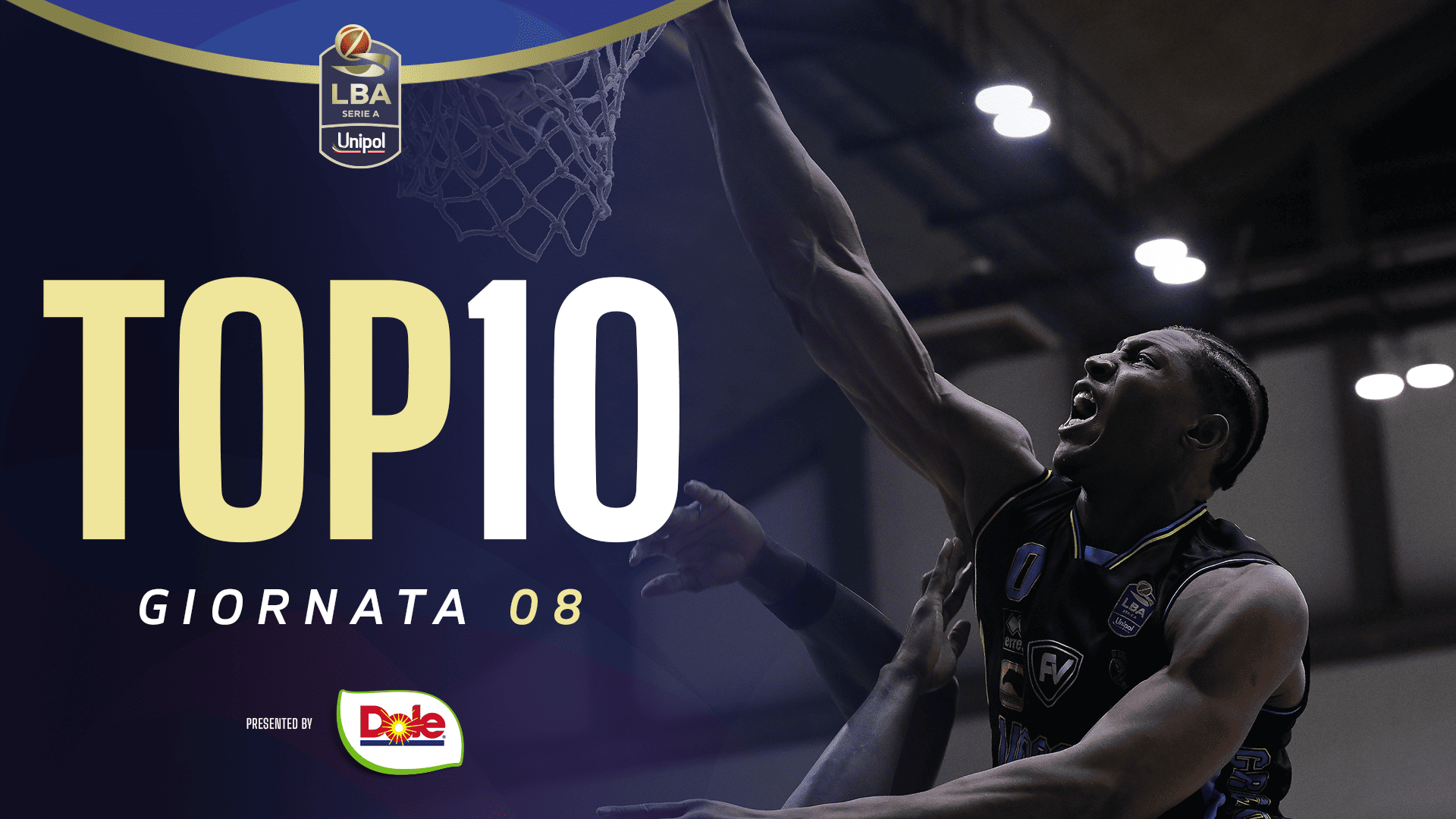 immagine - Top 10 Dole | Gameday 08